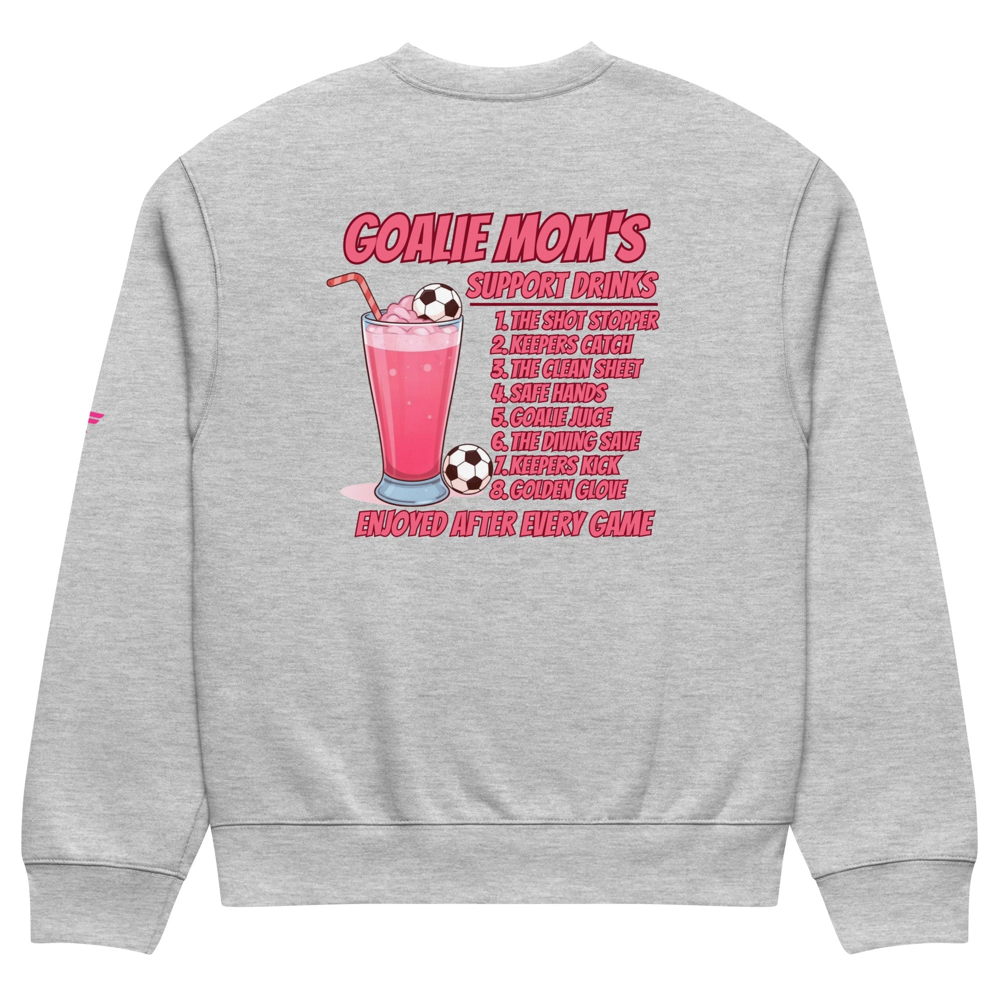 Goalie Mom Support Drink's Sweatshirt - Fuerza Athletics