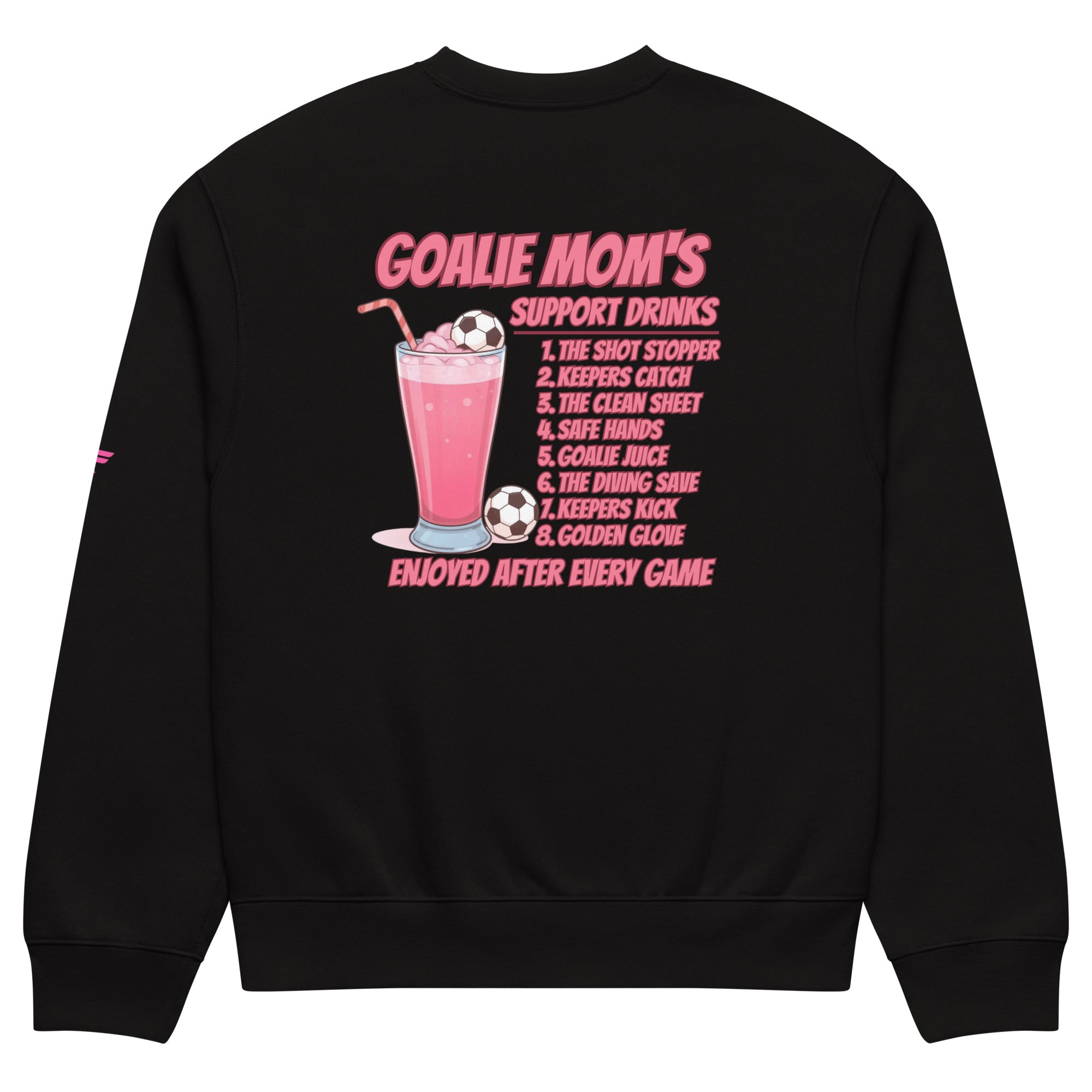 Goalie Mom Support Drink's Sweatshirt - Fuerza Athletics